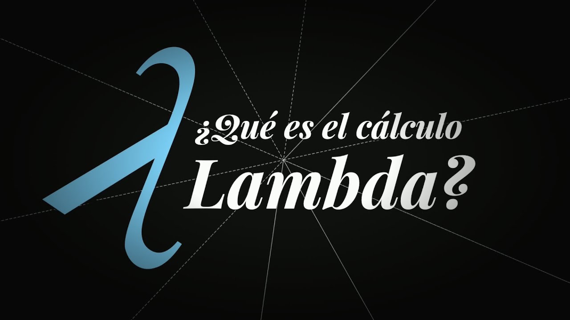 ¿Qué es el cálculo Lambda?